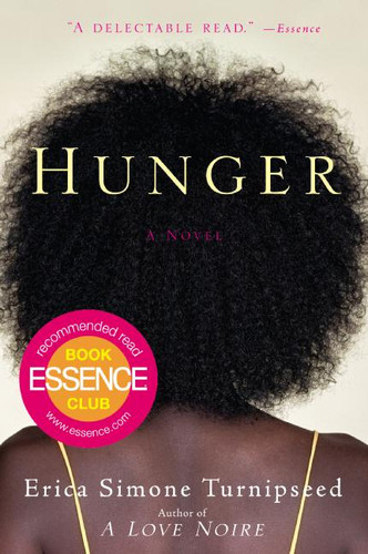 Hunger: A Novel book cover by Erica Simone Turnipseed