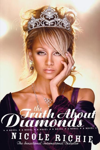 The Truth About Diamonds: A Novel book cover by Nicole Richie
