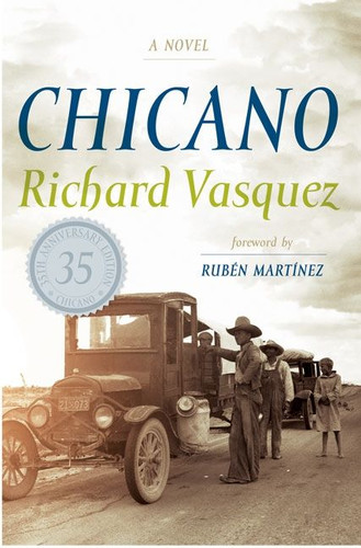 Chicano: A Novel book cover by Richard Vasquez