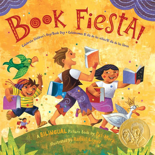 Book Fiesta!: Celebrate Children's Day/Book Day; Celebremos El dia de los ninos/El dia de los libros (Bilingual Spanish-English) book cover by Pat Mora