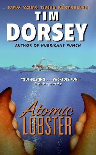 Atomic Lobster: A Novel (Serge Storms #10) book cover by Tim Dorsey