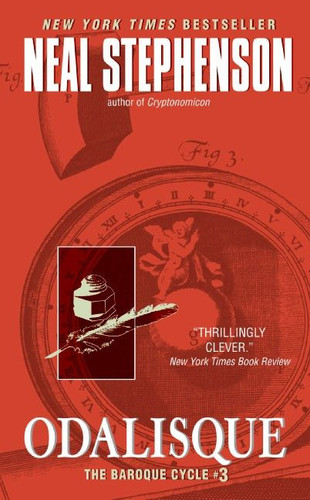 Odalisque: The Baroque Cycle #3 book cover by Neal Stephenson