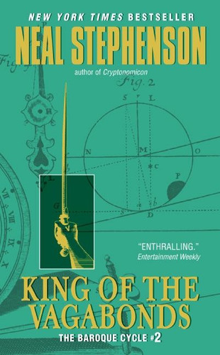 King of the Vagabonds: The Baroque Cycle #2 book cover by Neal Stephenson