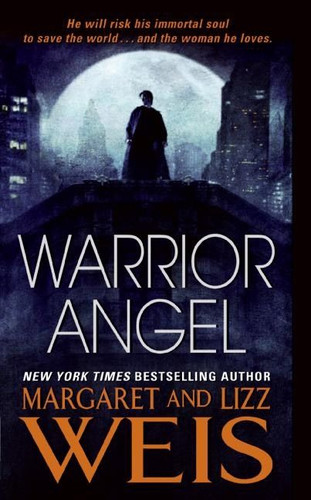 Warrior Angel book cover by Margaret Weis, Lizz Weis