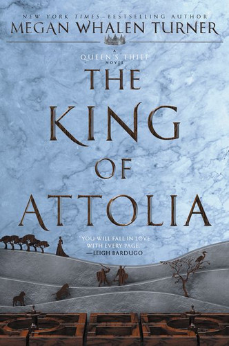 The King of Attolia (Queen’s Thief #3) book cover by Megan Whalen Turner