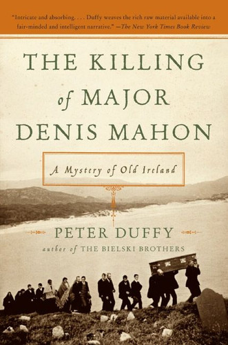 The Killing of Major Denis Mahon: A Mystery of Old Ireland book cover by Peter Duffy