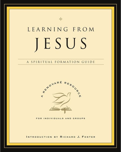 Learning from Jesus: A Spiritual Formation Guide book cover by Renovare