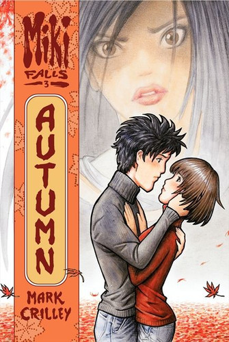 Miki Falls: Autumn (Miki Falls #3) book cover by Mark Crilley