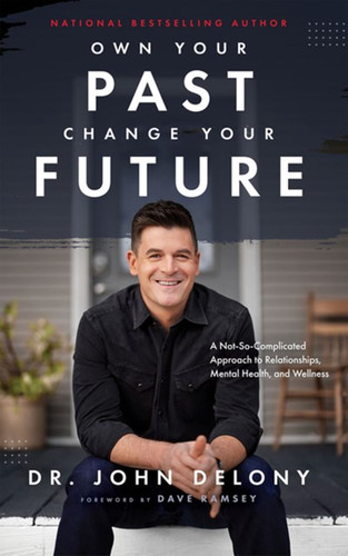 Own your past change your future - Cover