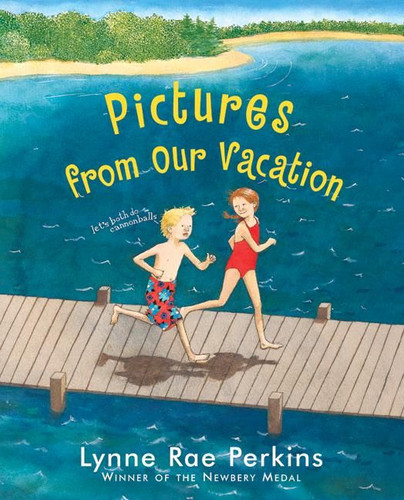Pictures from Our Vacation book cover by Lynne Rae Perkins