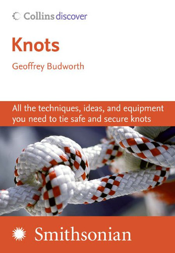Knots (Collins Discover) book cover by Geoffrey Budworth