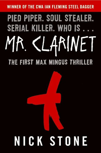 Mr. Clarinet: A Novel book cover by Nick Stone