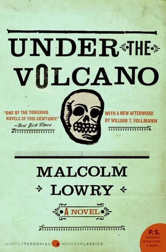 Under the Volcano: A Novel (Perennial Classics) book cover by Malcolm Lowry