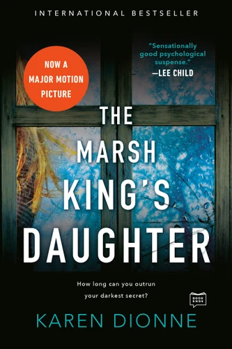 The Marsh King's Daughter book cover by Karen Dionne