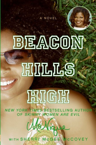 Beacon Hills High: A Novel book cover by Mo'Nique, Sherri McGee McCovey