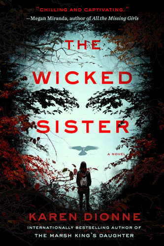 The Wicked Sister book cover by Karen Dionne