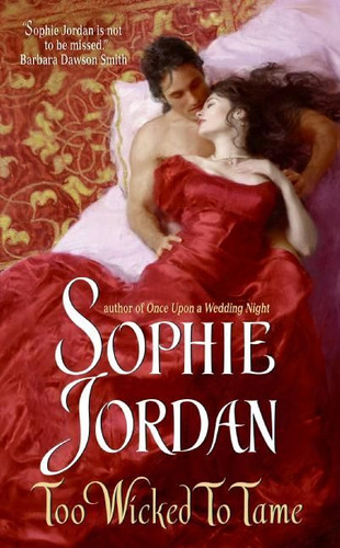 Too Wicked to Tame book cover by Sophie Jordan