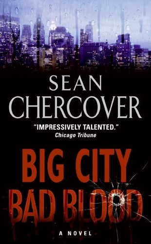 Big City, Bad Blood: A Novel book cover by Sean Chercover