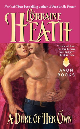 A Duke of Her Own (Rogues and Roses #1) book cover by Lorraine Heath