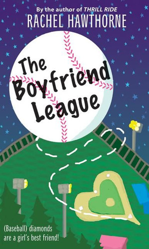 The Boyfriend League book cover by Rachel Hawthorne