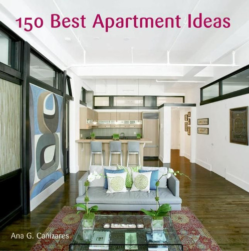 150 Best Apartment Ideas book cover by Ana G. Canizares