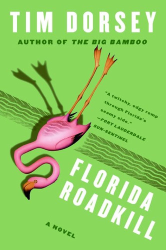 Florida Roadkill: A Novel (Serge Storms #1) book cover by Tim Dorsey
