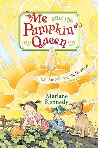 Me and the Pumpkin Queen book cover by Marlane Kennedy