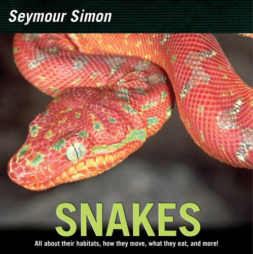 Snakes book cover by Seymour Simon