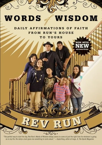 Words of Wisdom: Daily Affirmations of Faith from Run's House to Yours book cover by Rev Run