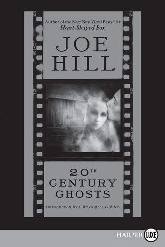 20th Century Ghosts book cover by Joe Hill