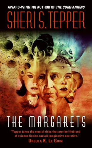 The Margarets: A Novel book cover by Sheri S. Tepper