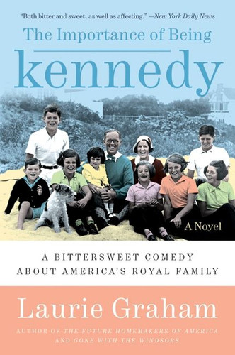 The Importance of Being Kennedy: A Novel book cover by Laurie Graham