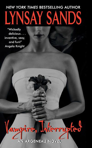 Vampire, Interrupted: An Argeneau Novel (Argeneau Vampire #9) book cover by Lynsay Sands