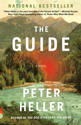 The Guide: A novel (Vintage Contemporaries) book cover by Peter Heller