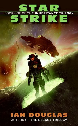 Star Strike: Book One of the Inheritance Trilogy (Inheritance Trilogy #1) book cover by Ian Douglas
