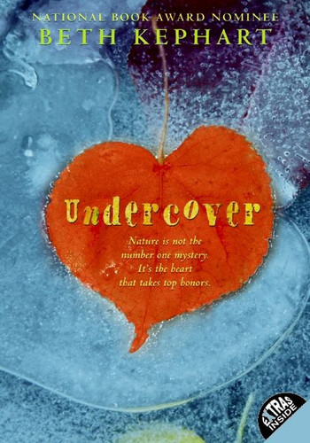 Undercover book cover by Beth Kephart