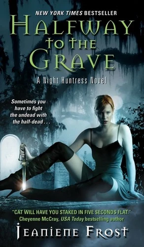 Halfway to the Grave: A Night Huntress Novel (Night Huntress #1) book cover by Jeaniene Frost