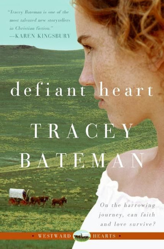 Defiant Heart (Westward Hearts) book cover by Tracey Bateman