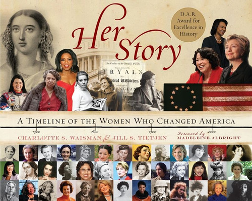 Her Story: A Timeline of the Women Who Changed America book cover by Charlotte S. Waisman, Jill S. Tietjen