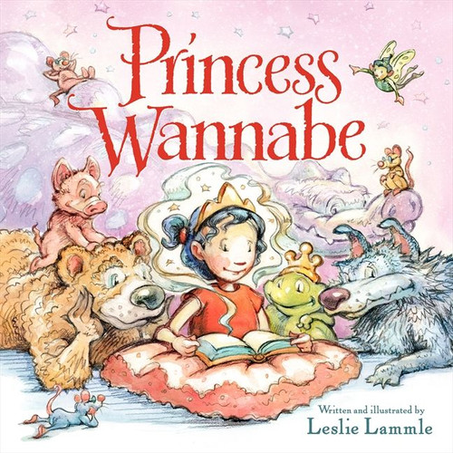 Princess Wannabe book cover by Leslie Lammle