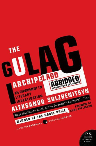 The Gulag Archipelago: The Authorized Abridgement book cover by Aleksandr I. Solzhenitsyn
