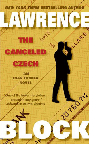The Canceled Czech (Evan Tanner #2) book cover by Lawrence Block