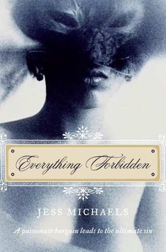 Everything Forbidden (Albright Sisters Series #1) book cover by Jess Michaels