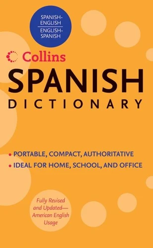 Collins Spanish Dictionary: Spanish-English/English-Spanish (Collins Language #18) book cover by HarperCollins Publishers