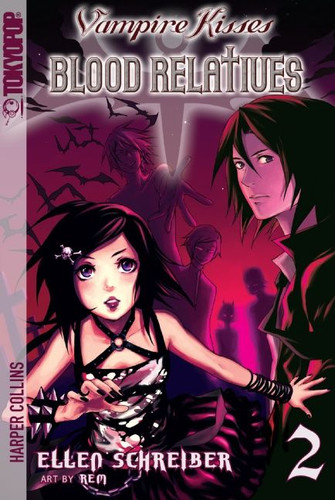 Vampire Kisses: Blood Relatives, Volume II book cover by Ellen Schreiber
