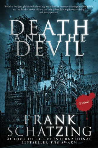 Death and the Devil: A Novel book cover by Frank Schatzing