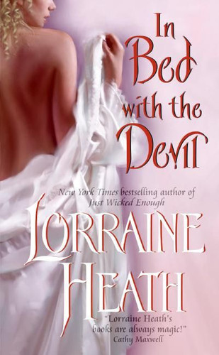In Bed With the Devil (Scoundrels of St. James #1) book cover by Lorraine Heath