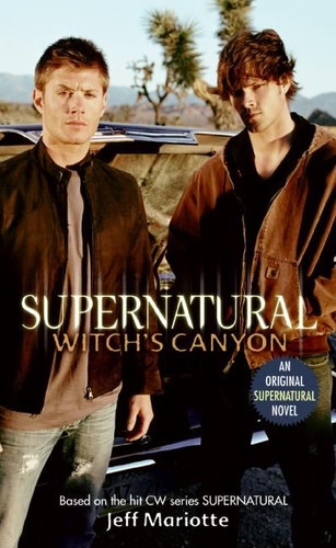 Supernatural: Witch's Canyon (Supernatural Series #2) book cover by Jeff Mariotte
