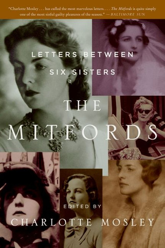 The Mitfords: Letters Between Six Sisters book cover by Charlotte Mosley