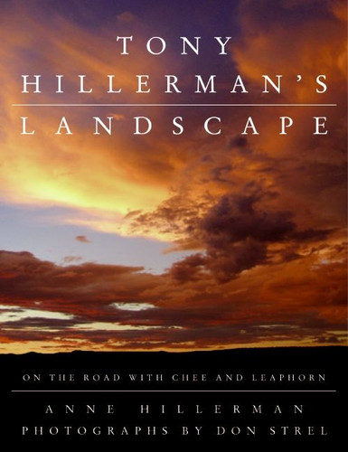 Tony Hillerman's Landscape: On the Road with Chee and Leaphorn book cover by Anne Hillerman